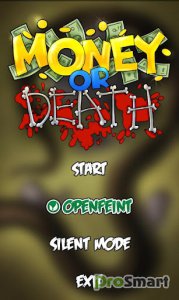 Money or Death 2.10.23 [Ad-Free & RUS by ZEX]