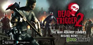 Dead Trigger 1.7.0 / DEAD TRIGGER II 0.05.0 Mod