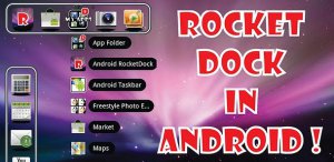 RocketDock In Android Pro 1.5