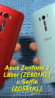 Asus Zenfone 2 Lazer (ZE601KL) и Selfie (ZD551KL)