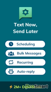 Auto Text - Schedule Messages v5.9.9 b561 (Pro)