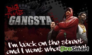Big Time Gangsta 1.2.0